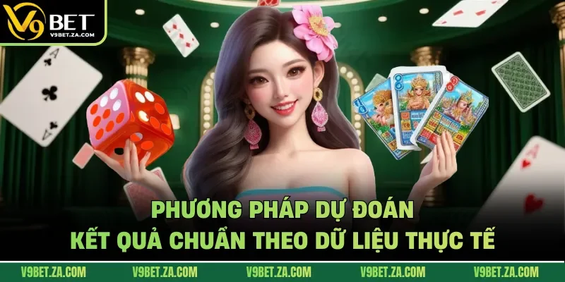 Phương pháp dự đoán kết quả chuẩn theo dữ liệu thực tế