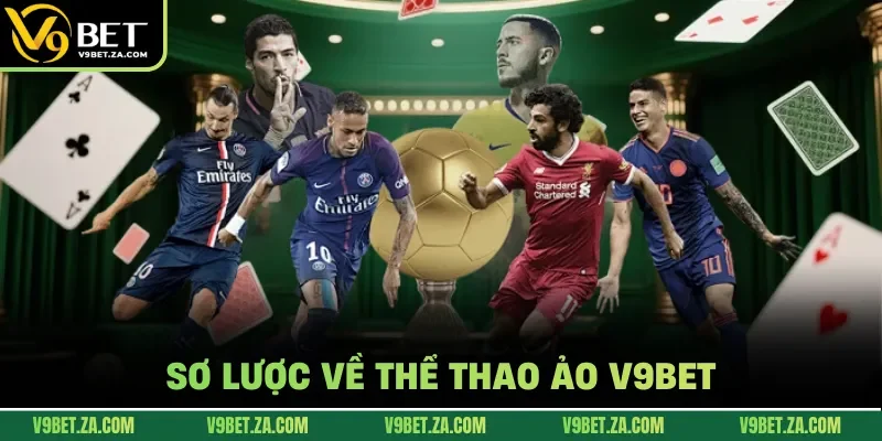 Sơ lược về thể thao ảo V9Bet
