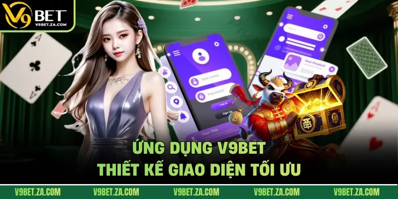 Ứng dụng V9Bet thiết kế giao diện tối ưu
